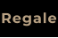Regale